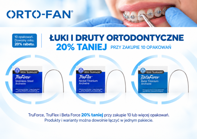 Promocja łuków i drutów ortodontycznych ORTO-FAN